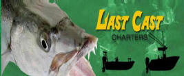 Last Cast Charters - Captain Andrew Tipler